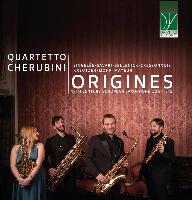 Origines: 19th Century European Saxophone Quartets