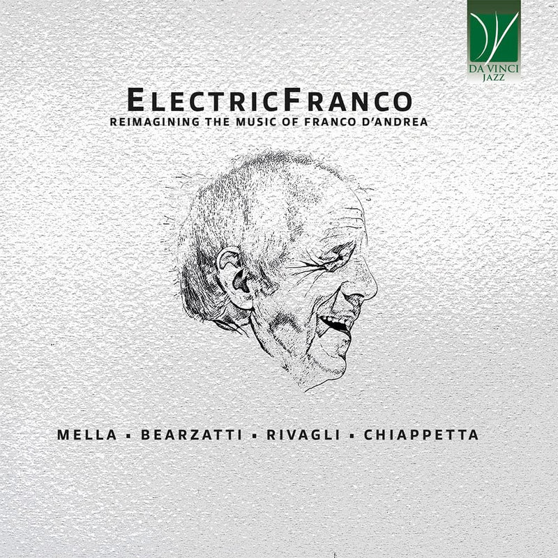 Electricfranco - Reimagining The Music Of Franco D’Andrea