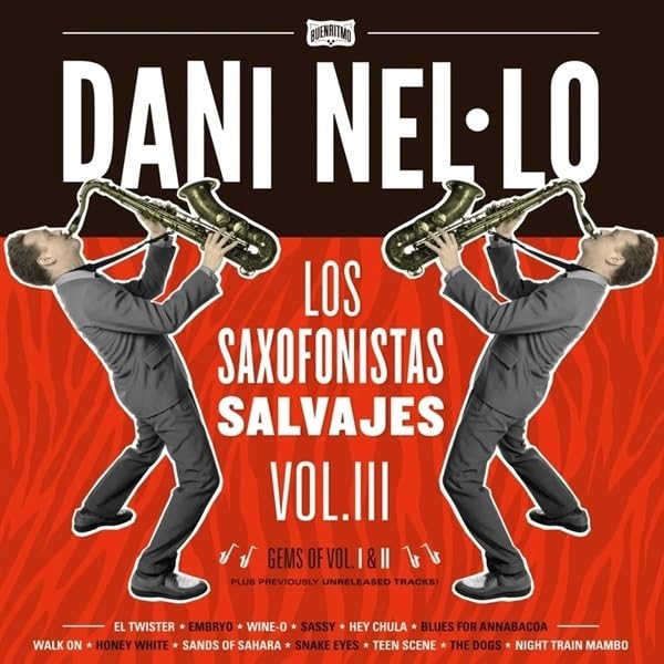 Los Saxofonistas Salvajes Vol III