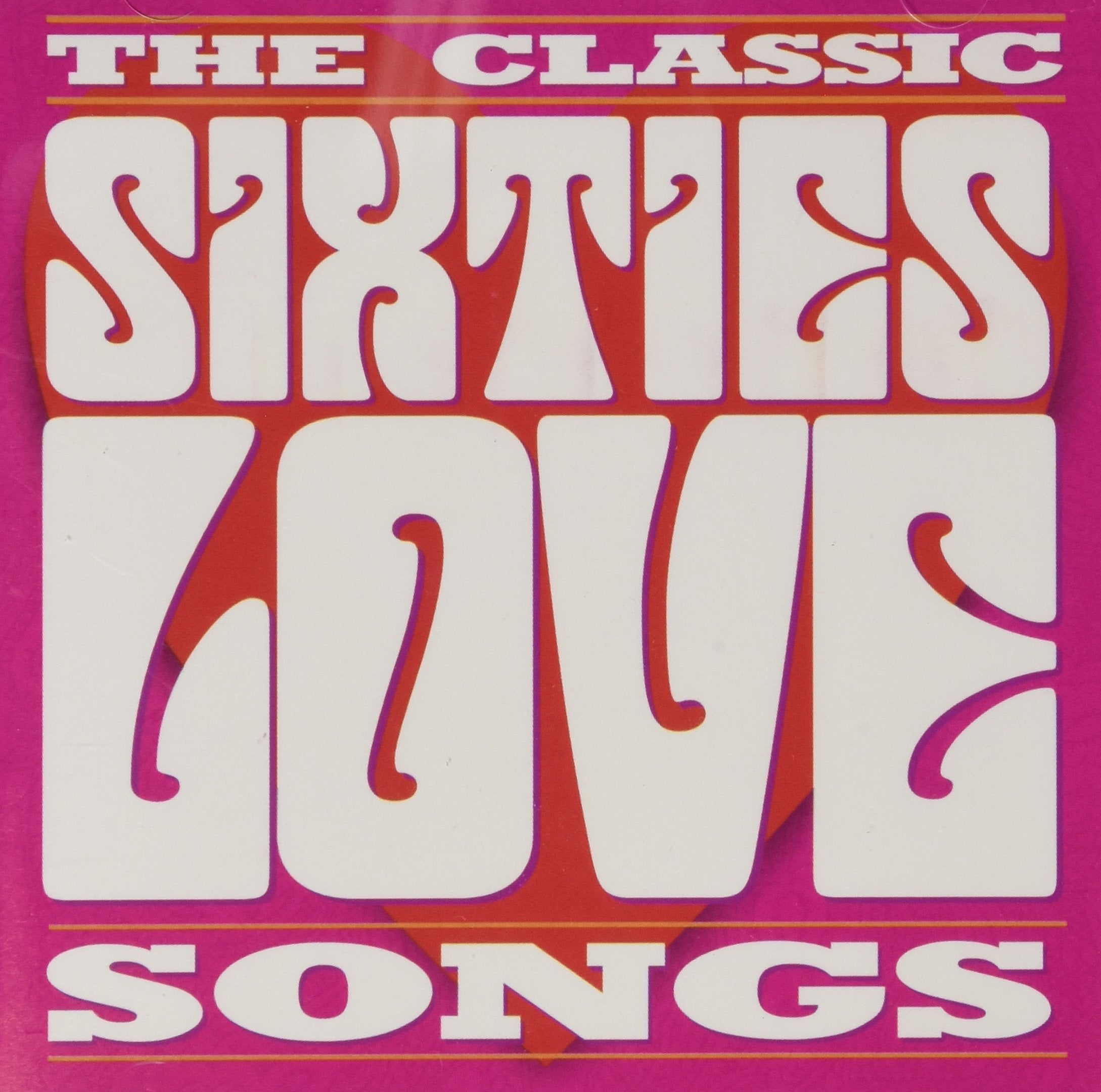 Classic Sixties Collection -60`S Love Songs