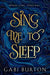 Sing Me To Sleep