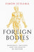 Foreign Bodies