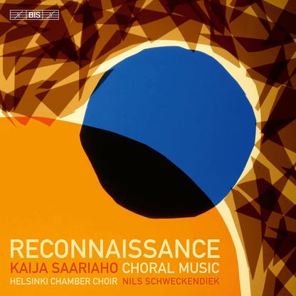 Kaija Saariaho: Reconnaissance: Choral Music