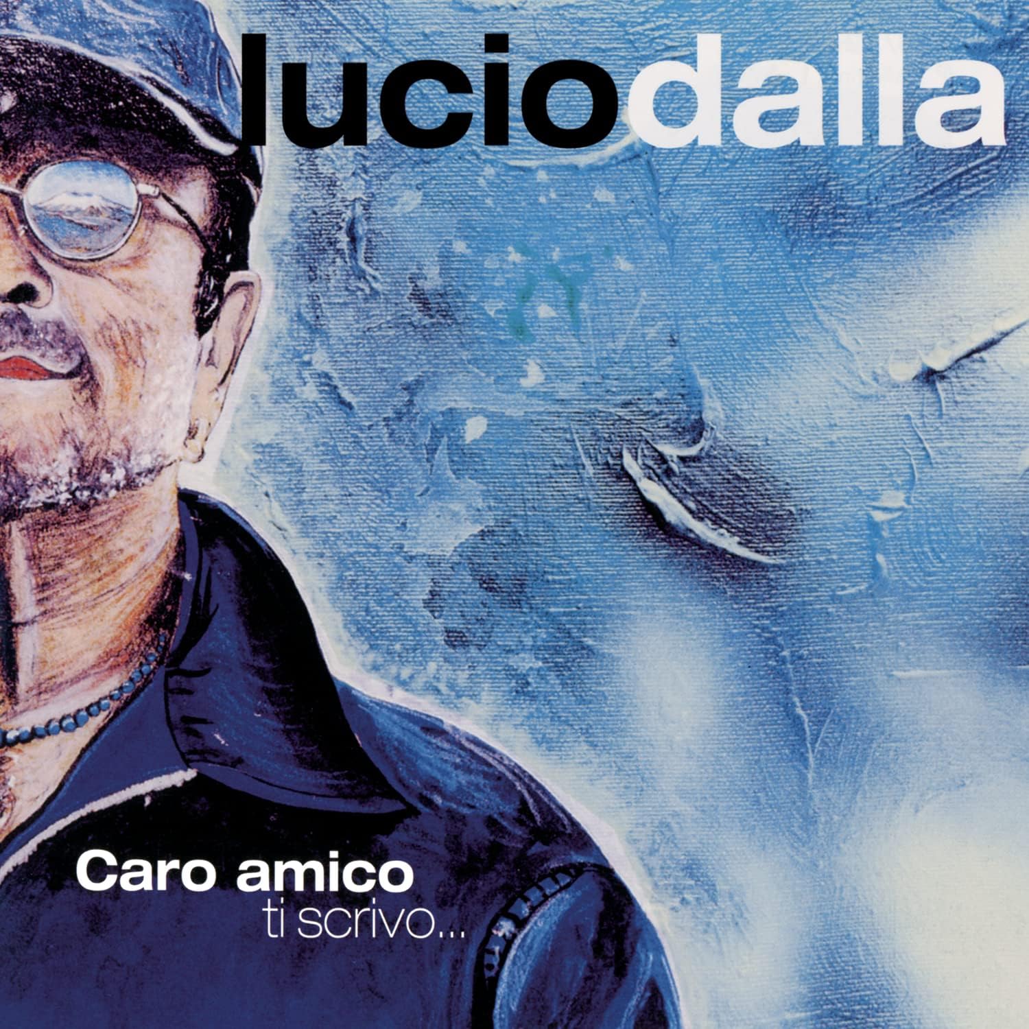 Caro Amico Ti Scrivo - Blue Colored Edition