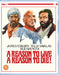 A Reason to Live, a Reason to Die