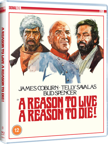 A Reason to Live, a Reason to Die