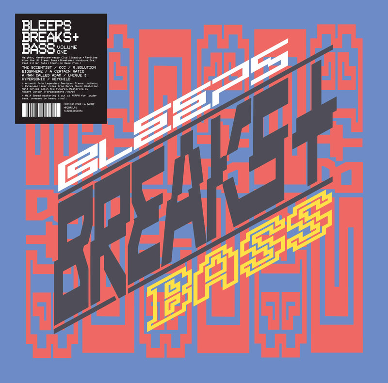 Bleeps, Breaks + Bass - Volume 1