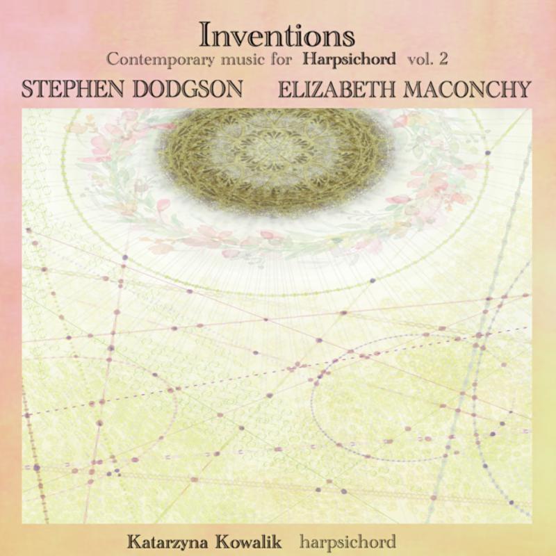 Inventions: Contemporary Music for Harpsichord - Volume 2