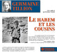 Le Harem Et Les Cousins Livre Audio Lu Par Roselyne Sarazin