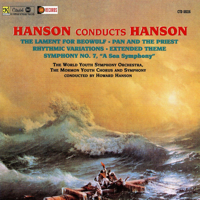 Hanson Conducts Hanson: The Lament for Beowulf/...