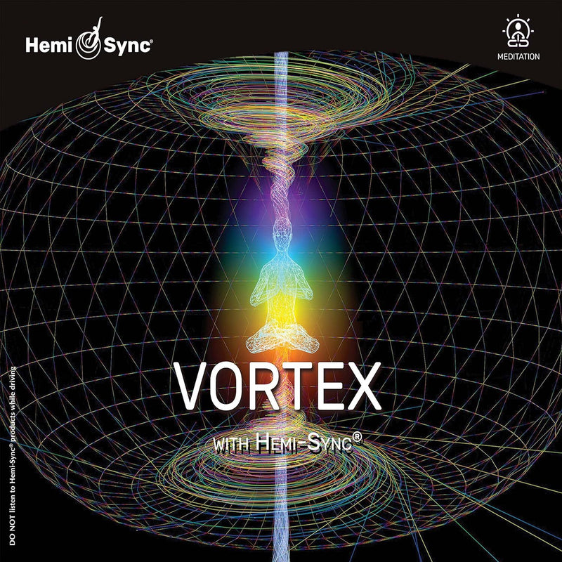 Vortex With Hemi-Sync