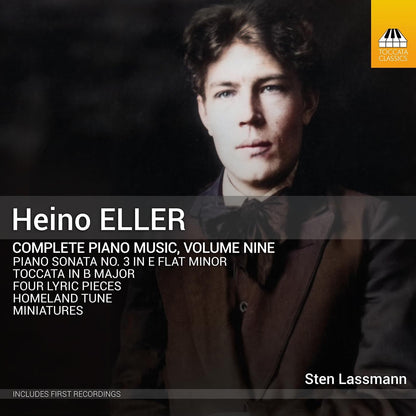 Heino Eller: Complete Piano Music - Volume 9