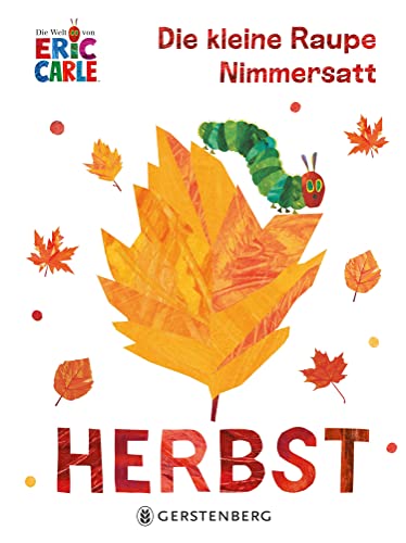 Die Kleine Raupe Nimmersatt - Herbst - (German Import)