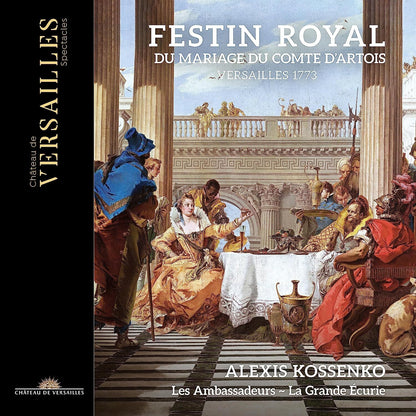 Festin Royal Du Mariage Du Comte D'Artois