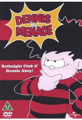 Dennis The Menace: Bathnight Club/Dennis Ahoy!