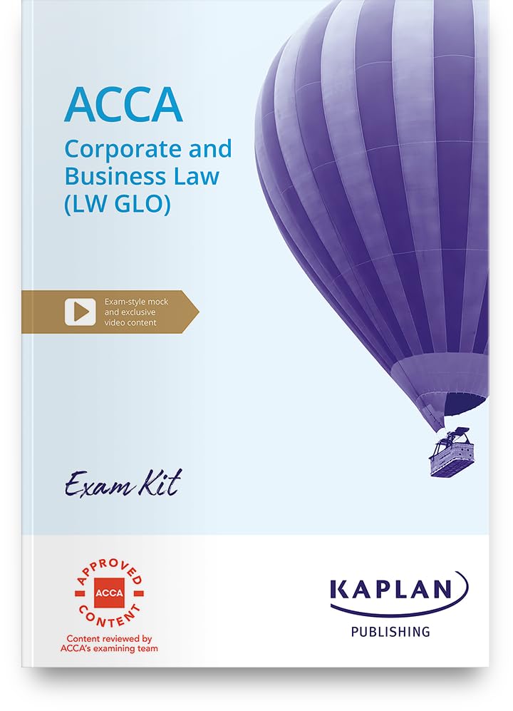 CORPORATE AND BUSINESS LAW (GLO) - EXAM KIT
