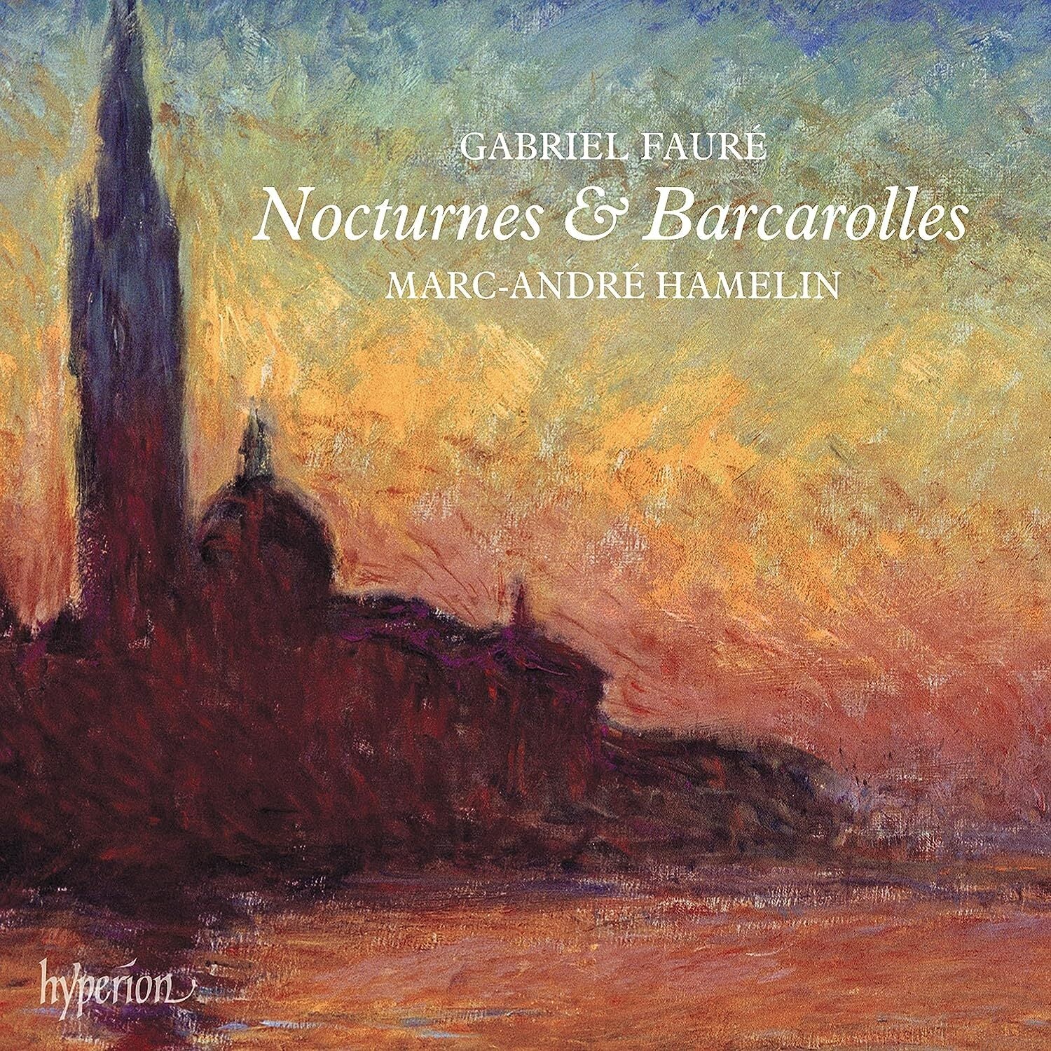 Gabriel Fauré: Nocturnes & Barcarolles