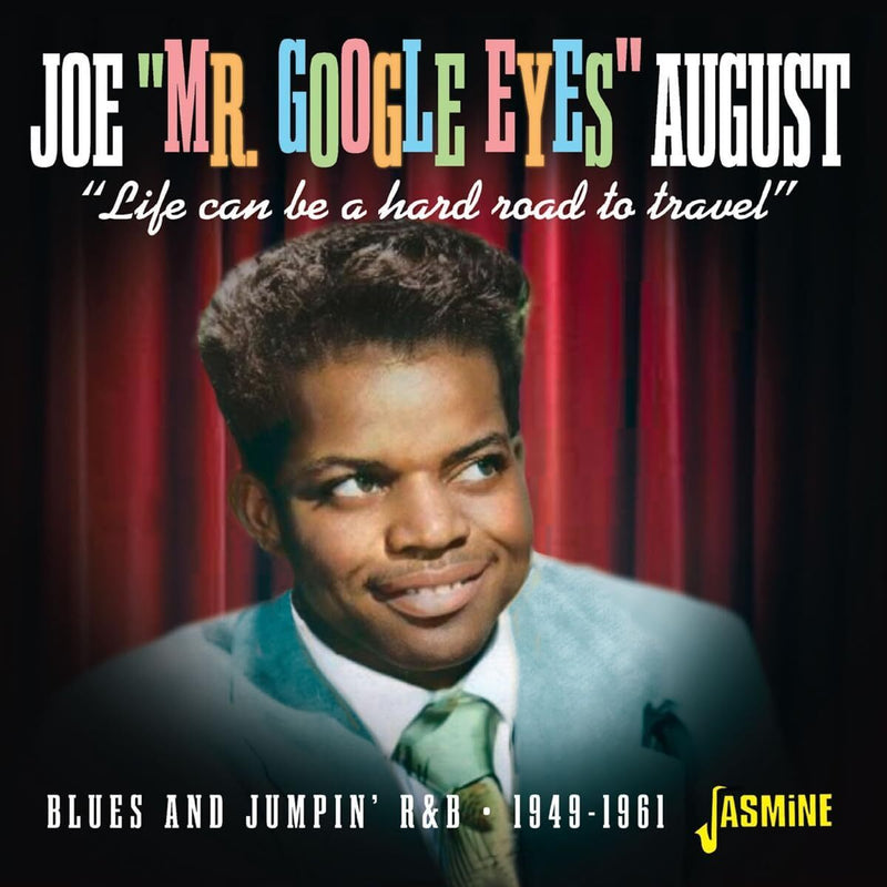Life Can Be a Hard Road to Travel: Blues and Jumpin' R&B 1949-1961