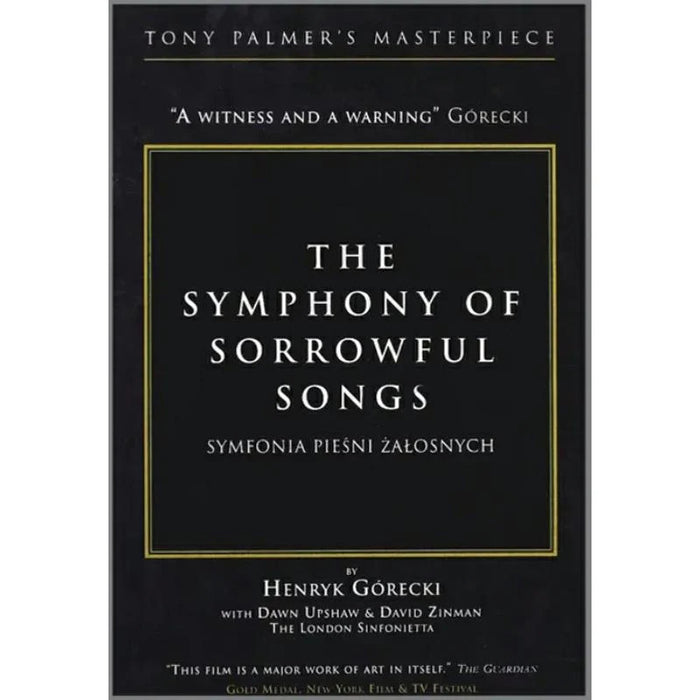 Henryk Gorecki: The Symphony of Sorrowful Songs