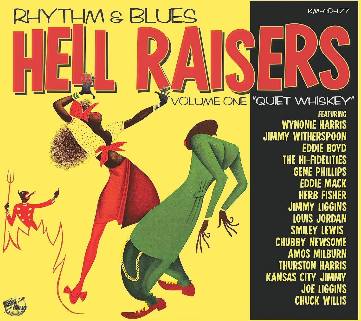 Rhythm & Blues: Hell Raisers: Quiet Whiskey - Volume 1