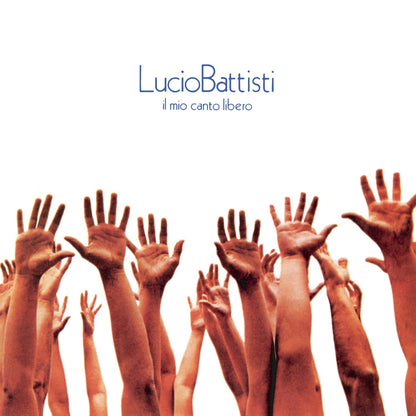 IL MIO CANTO LIBERO (Col. BLUE