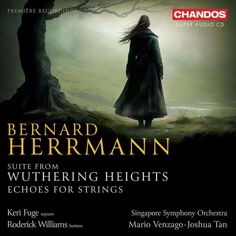 Bernard Herrmann: Suite from Wuthering Heights/...