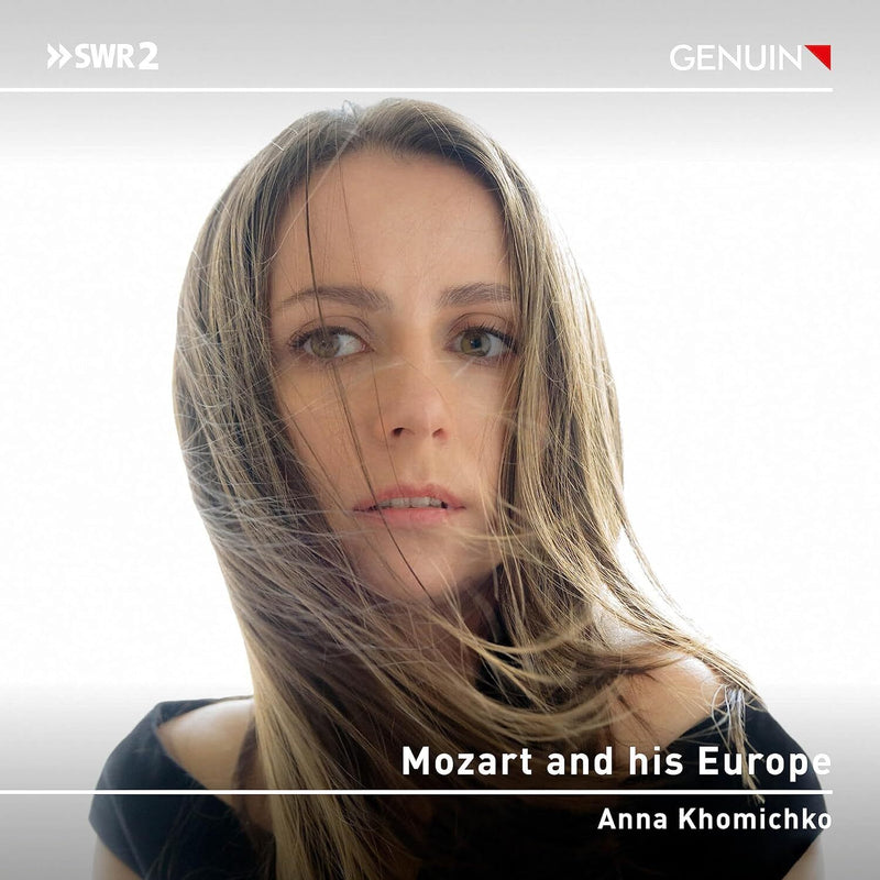 Anna Khomichko: Mozart and His Europe