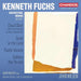 Kenneth Fuchs: Orchestral Works - Volume 1