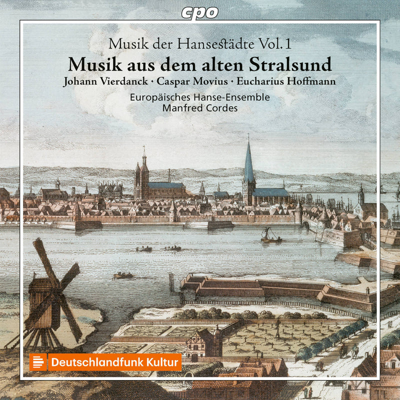 Musik Der Hansestädte, Vol. 1: Musik Aus Dem Alten Stralsund - Volume 1