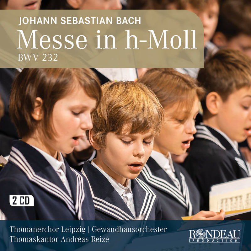 Johann Sebastian Bach: Messe in H-Moll, BWV232