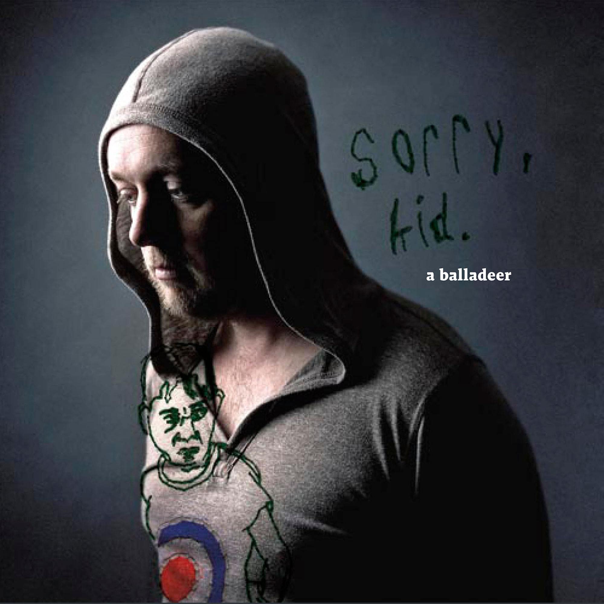 Sorry, kid