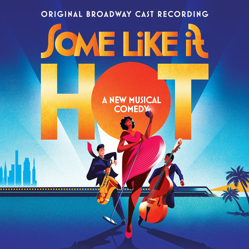 Some Like It Hot (Original Broadway Cast Recording