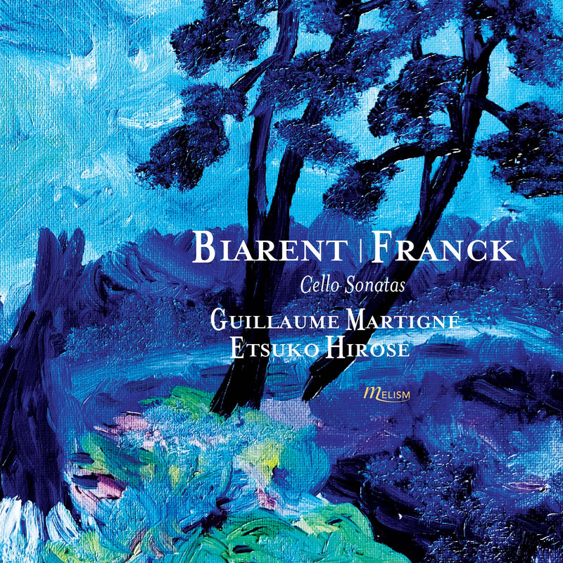 Biarent/Franck: Cello Sonatas