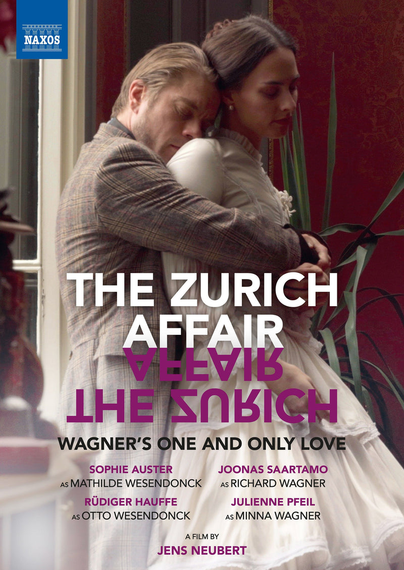 The Zurich Affair: Wagner's One and Only Love (Stier)