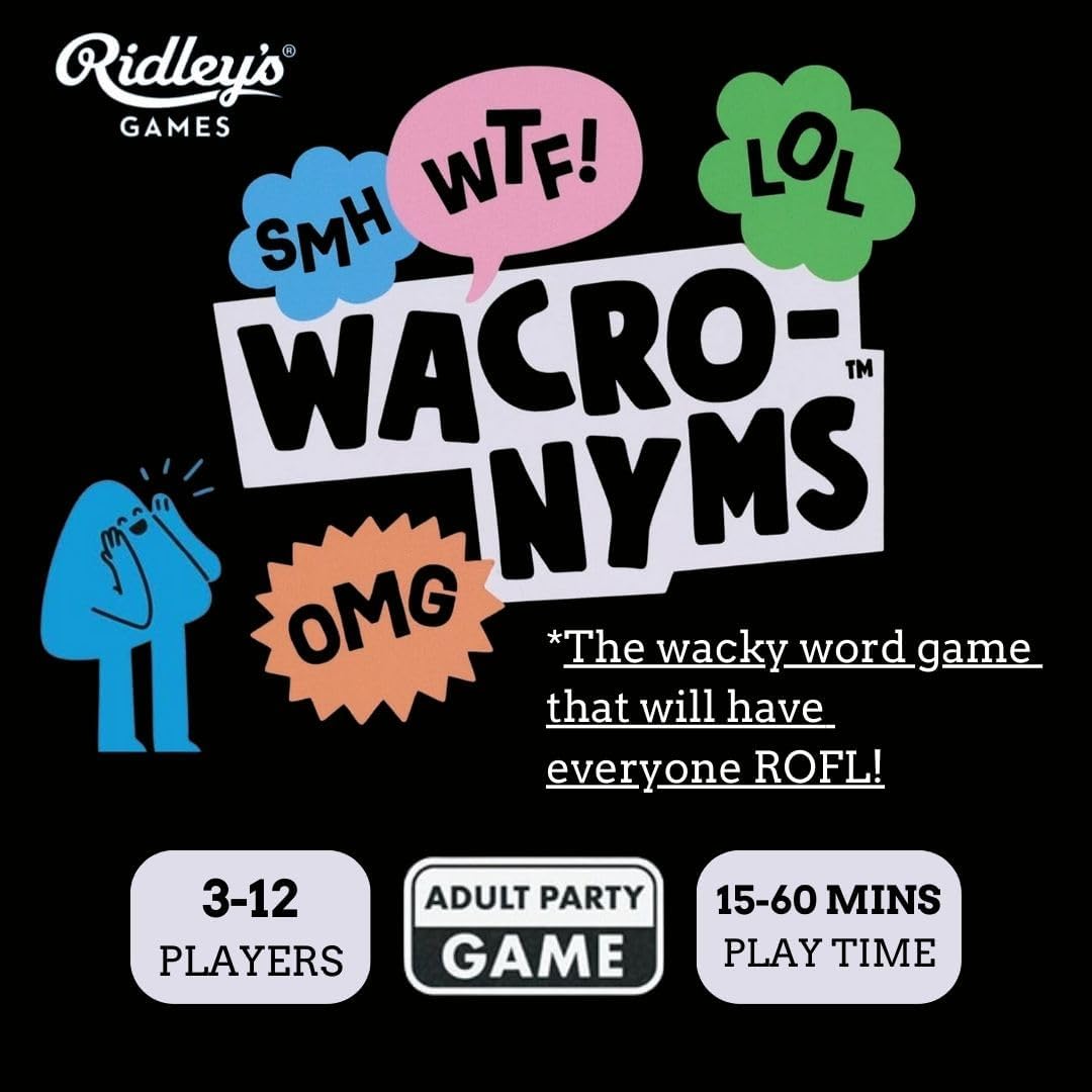 Wacronyms: The wacky word game that will make everyone ROFL!