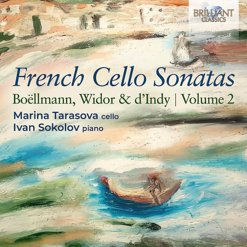 French Cello Sonatas - Volume 2