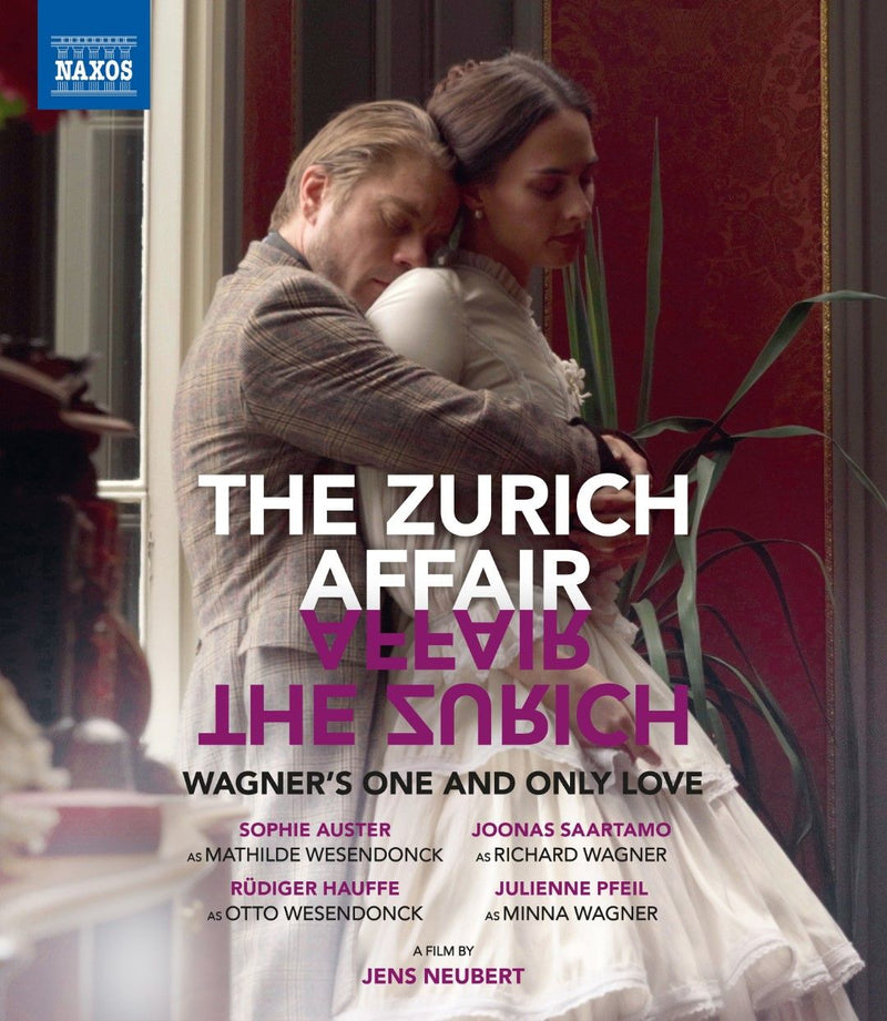 The Zurich Affair: Wagner's One and Only Love (Stier)