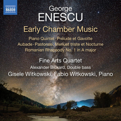 George Enescu: Early Chamber Music