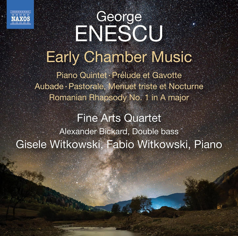 George Enescu: Early Chamber Music