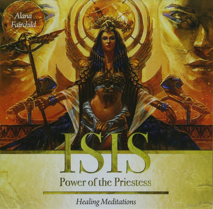 Isis Power of the Priestess Healing Meditations