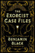 The Exorcist Case Files