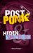 Postpunk: heden & verleden