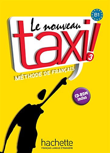 Le nouveau taxi!: Livre de l'eleve 3 + audio online