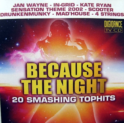 Because the Night