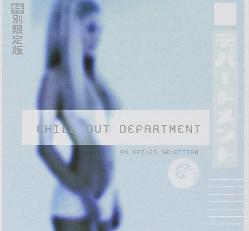 Chill Out Department An Xfiles Selection