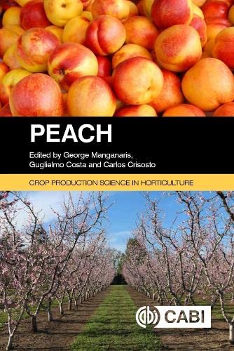 Peach (Crop Production Science in Horticulture