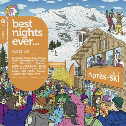 Best Nights Ever... Après Ski