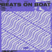 Beats On Boat - Volume 2