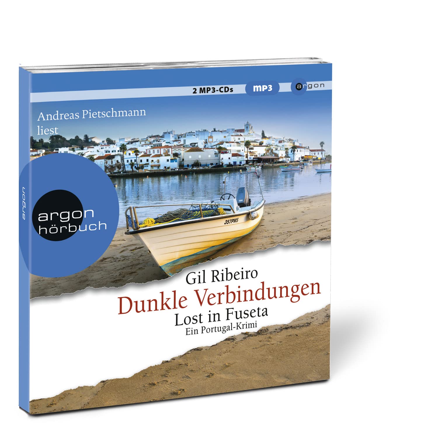 Dunkle Verbindungen: Lost in Fuseta. Ein Portugal-Krimi
