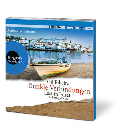 Dunkle Verbindungen: Lost in Fuseta. Ein Portugal-Krimi